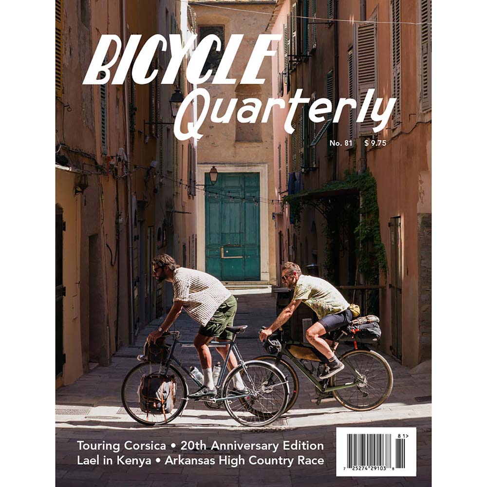Add the 20th Anniversary Bicycle Quarterly (BQ 81) to your order