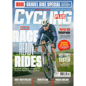 Cycling Plus Issue 412 (December 2023) Race Ready Rides...