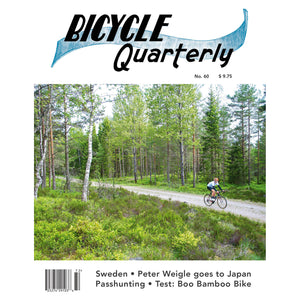 Bicycle Quarterly - #60 (Summer 2017)