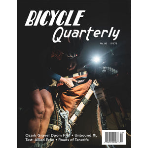 Bicycle Quarterly - #80 (Summer 2022)