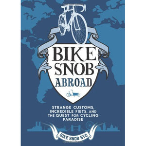 Bike Snob Abroad (BSNY)
