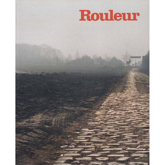 Rouleur - Issue 45 (April 2014) - Subscriber Edition