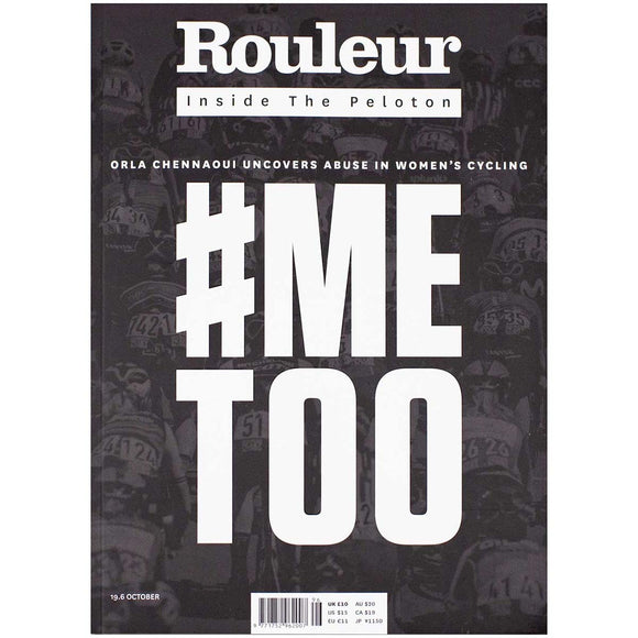 Rouleur - Issue 19.6 (October 2019) - #MeToo